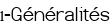 1-Généralités